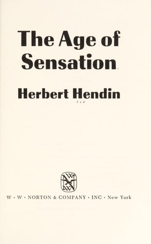 The age of sensation