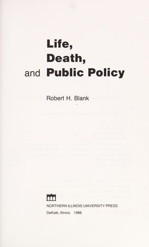 Life, death, and public policy