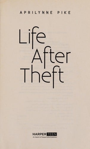 Life After Theft (Life After Theft Series, Book 1)