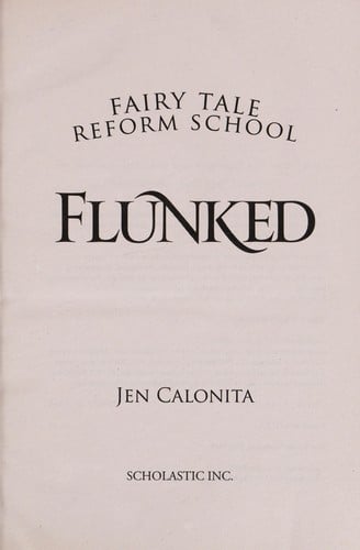 Flunked (Fairy Tale Reform School #1)