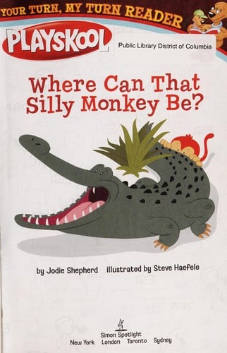 Playskool where can that silly monkey be?