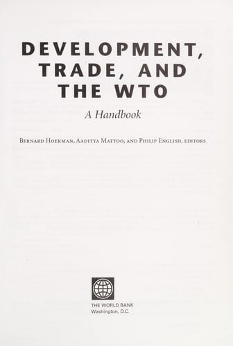Development, trade, and the WTO