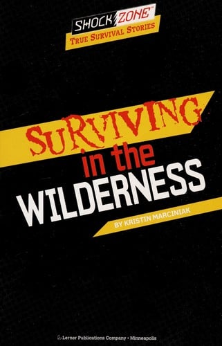 Surviving in the wilderness