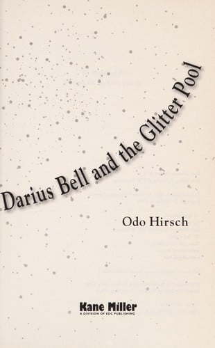Darius Bell and the Glitter Pool (Darius Bell, #1)