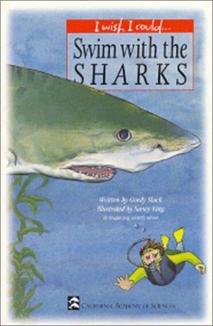 Swim with the Sharks (I Wish I Could Series)