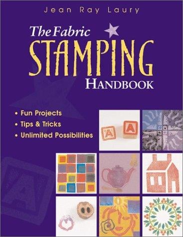 The Fabric Stamping Handbook