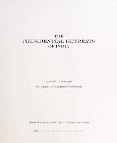 The presidential retreats of India
