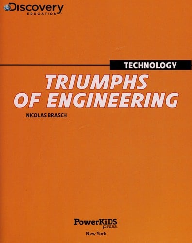 Triumphs of engineering