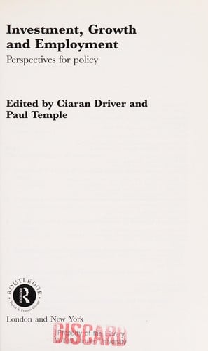 Investment, growth, and employment