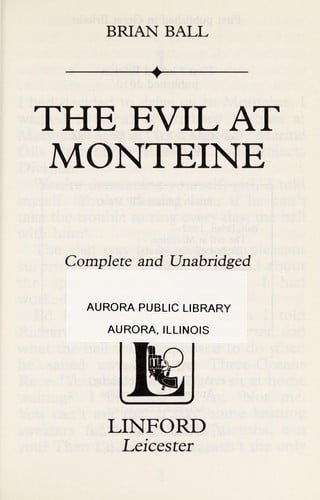 The evil at Monteine