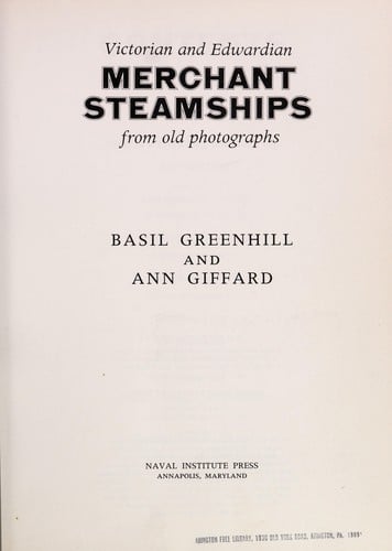 Victorian and Edwardian merchant steamships from old photographs