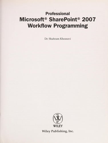 Professional Microsoft SharePoint 2007 Workflow Programming
