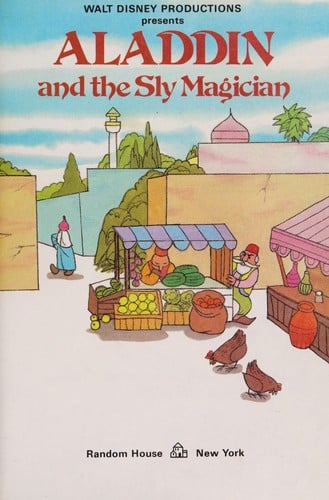 Walt Disney Productions presents Aladdin and the sly magician