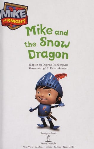 Mike and the snow dragon