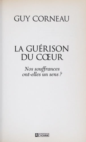 La guerison du coeur