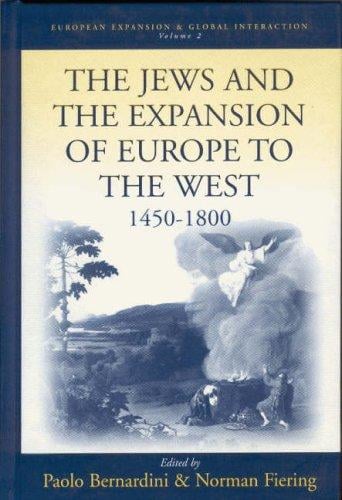 The Jews and the expansion of Europe to the west, 1450 to 1800