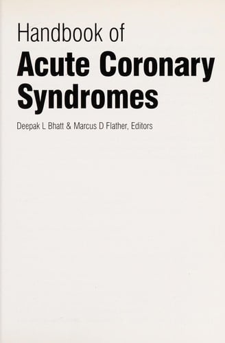 Handbook of acute coronary syndromes