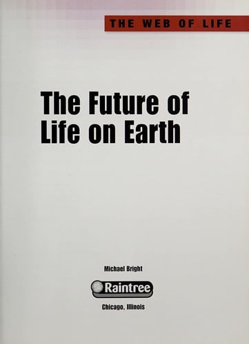 The future of life on earth