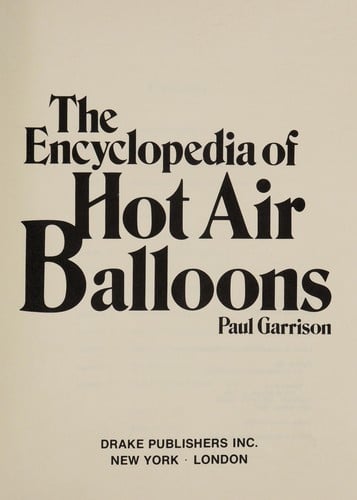 The encyclopedia of hot air balloons