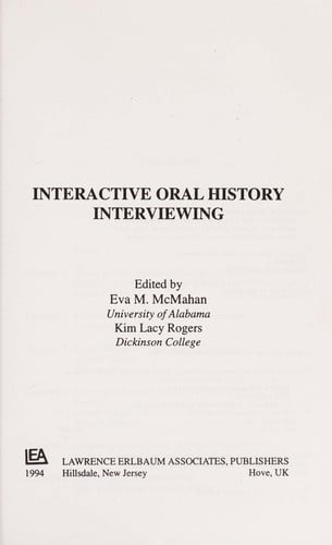 Interactive oral history interviewing