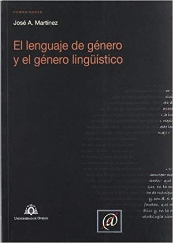El lenguaje de género y el género lingüístico