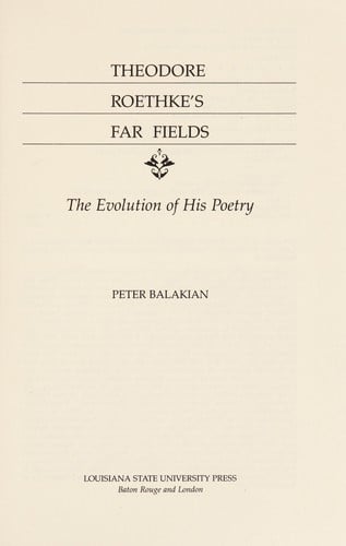 Theodore Roethke's far fields