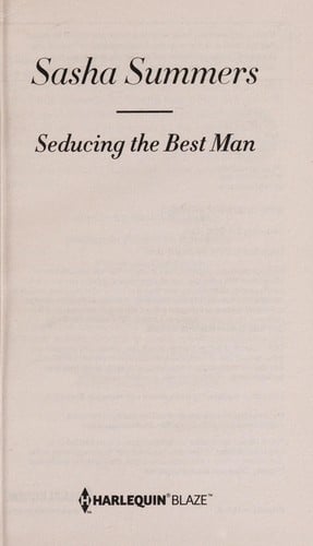 Seducing the best man