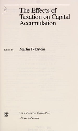 The Effects of taxation on capital accumulation