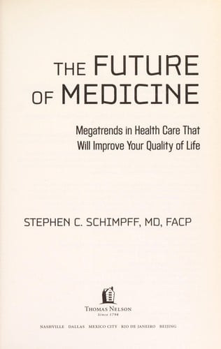 The future of medicine