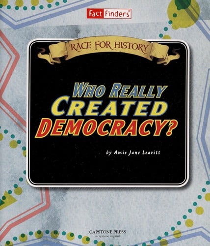 Who really created democracy?