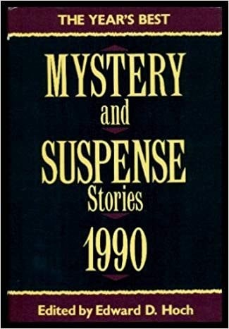 The Year's best mystery and suspense stories, 1990