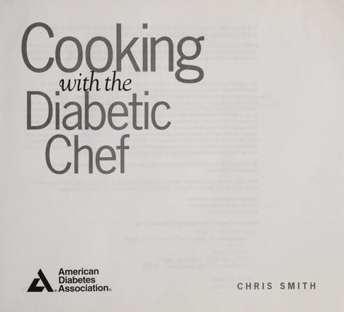 Cooking with the diabetic chef