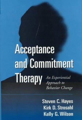 Acceptance and commitment therapy