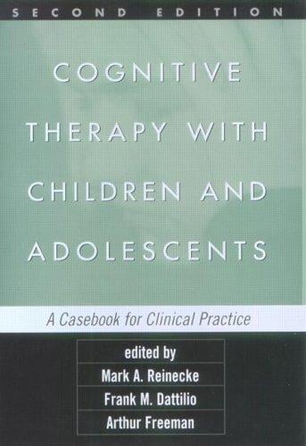 Cognitive therapy with children and adolescents
