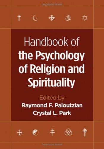 Handbook of the psychology of religion and spirituality