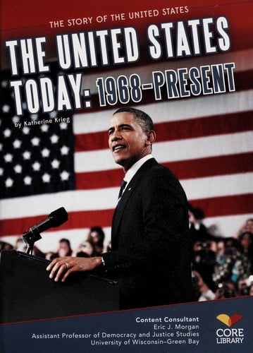 The United States today, 1968-present