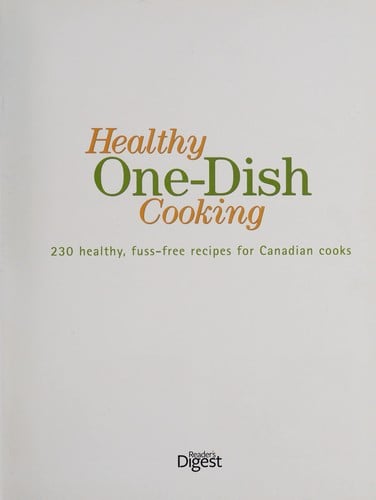 Healthy one-dish cooking