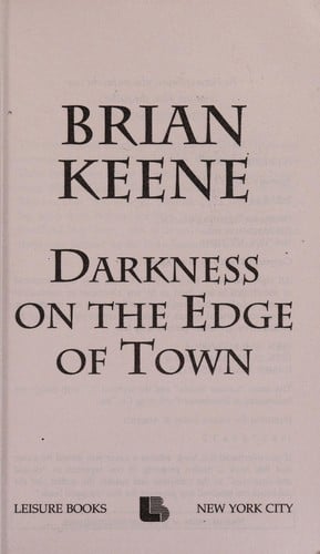 Darkness on the edge of town