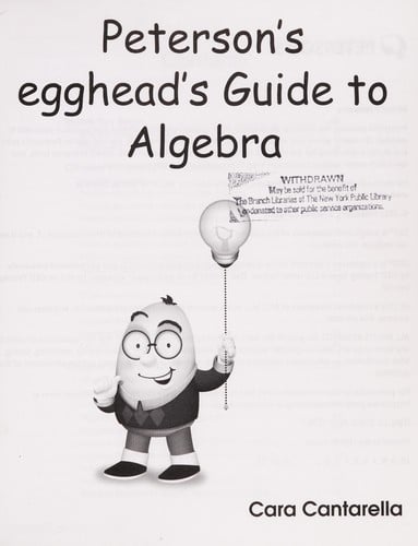 Peterson's Egghead's guide to algebra
