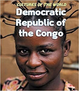 Democratic Republic of the Congo (Cultures of the World)