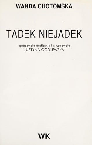 Tadek niejadek