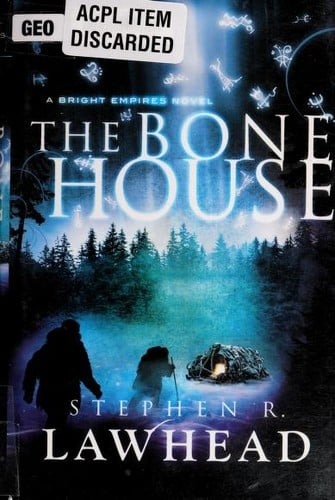 The Bone House (Bright Empires #2)