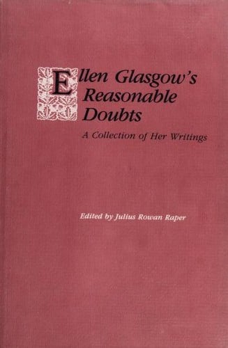 Ellen Glasgow's reasonable doubts