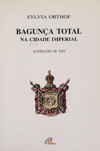 Bagunça total na cidade imperial