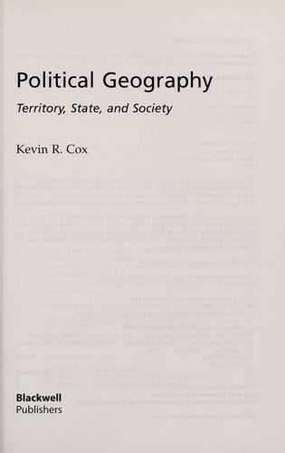 POLITICAL GEOGRAPHY: TERRITORY, STATE, AND SOCIETY