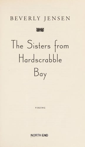 The sisters from Hardscrabble Bay