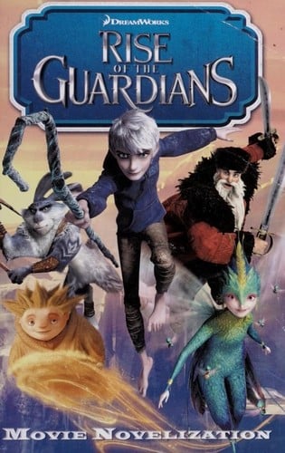 Rise of the Guardians