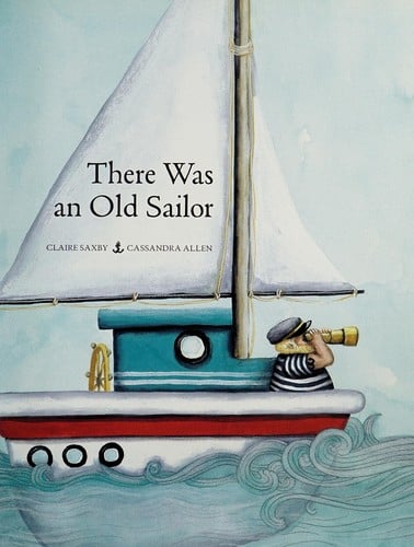 There was an old sailor