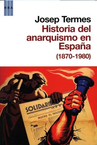 Història del moviment anarquista a Espanya (1870-1980)
