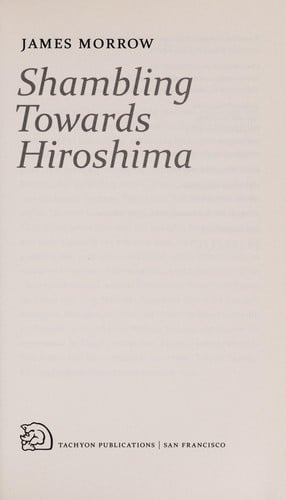 Shambling towards Hiroshima